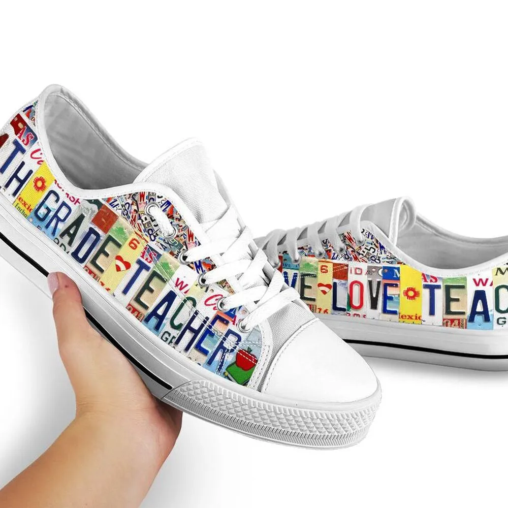 4Th Grade Live Love License Plates Low Top Shoes, Teacher Shoes, Low Top Sneakers