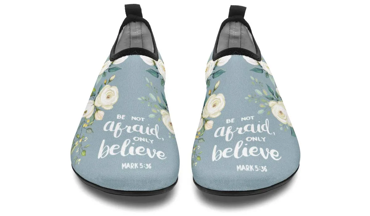 Be Not Afraid Aqua Barefoot Shoes