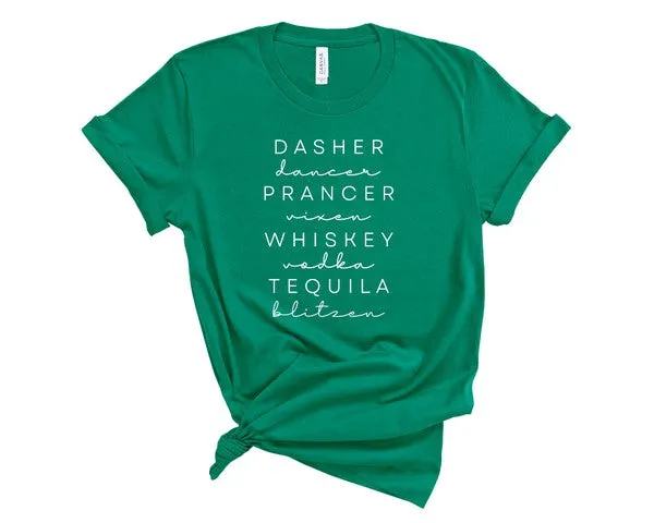 Dasher Dancer Prancer Vixen Whiskey Boutique Tee