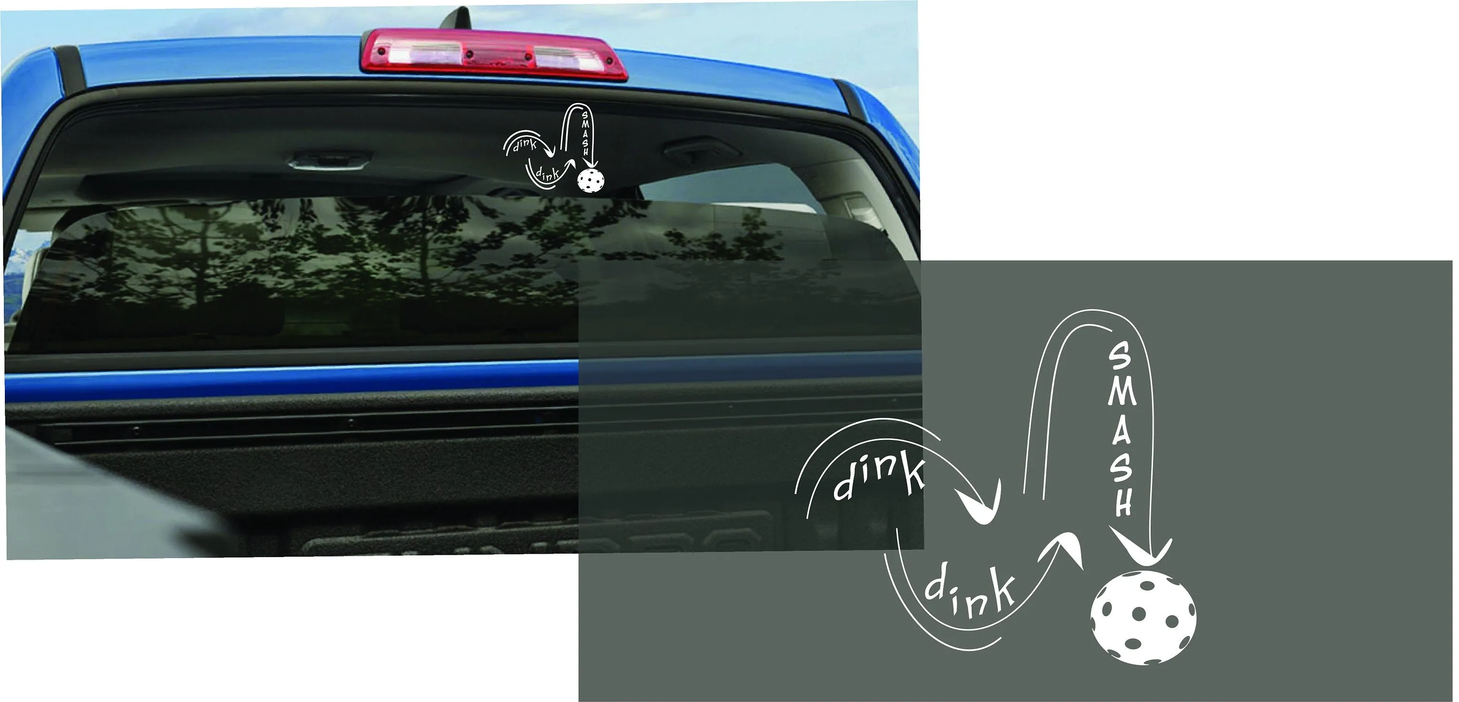 Dink Dink Smash | Pickleball Car Decal And Pickleball Sticker | Customizable Color