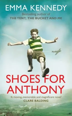 Emma Kennedy: Shoes for Anthony [2015] paperback