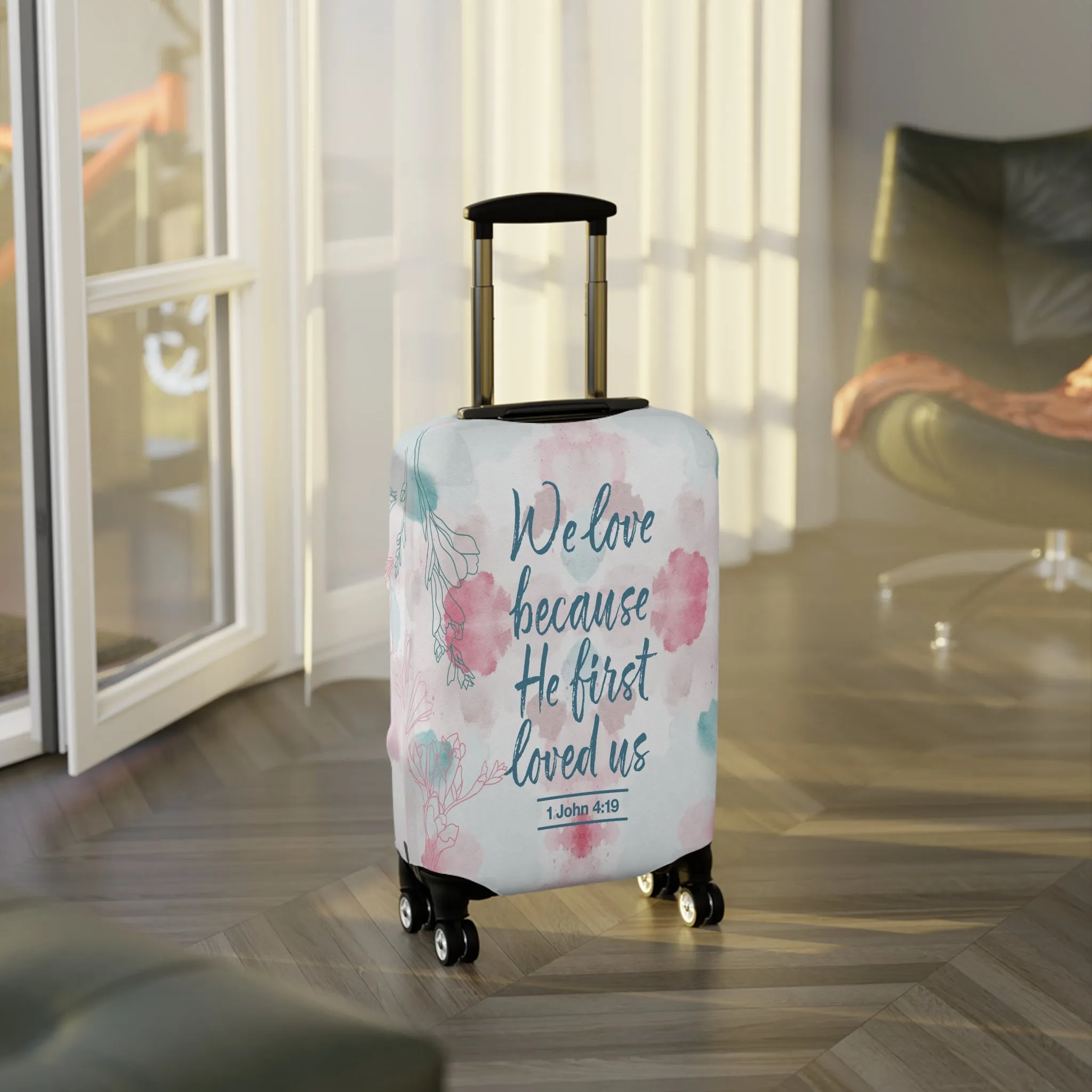 Luggage Cover, Bible Verse, We love because he loved us first , awd-3000