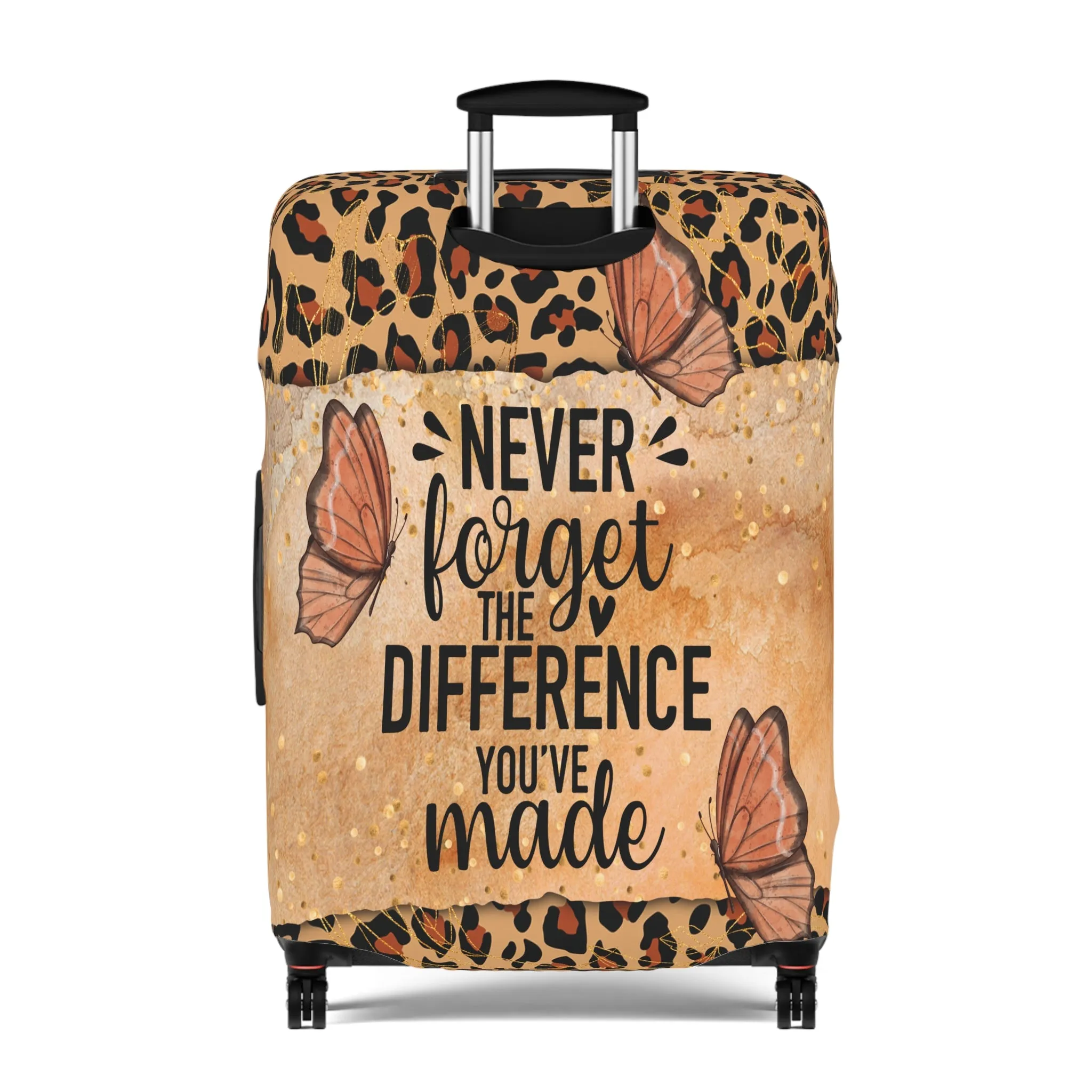 Luggage Cover, Never forget the difference you made, awd-1712